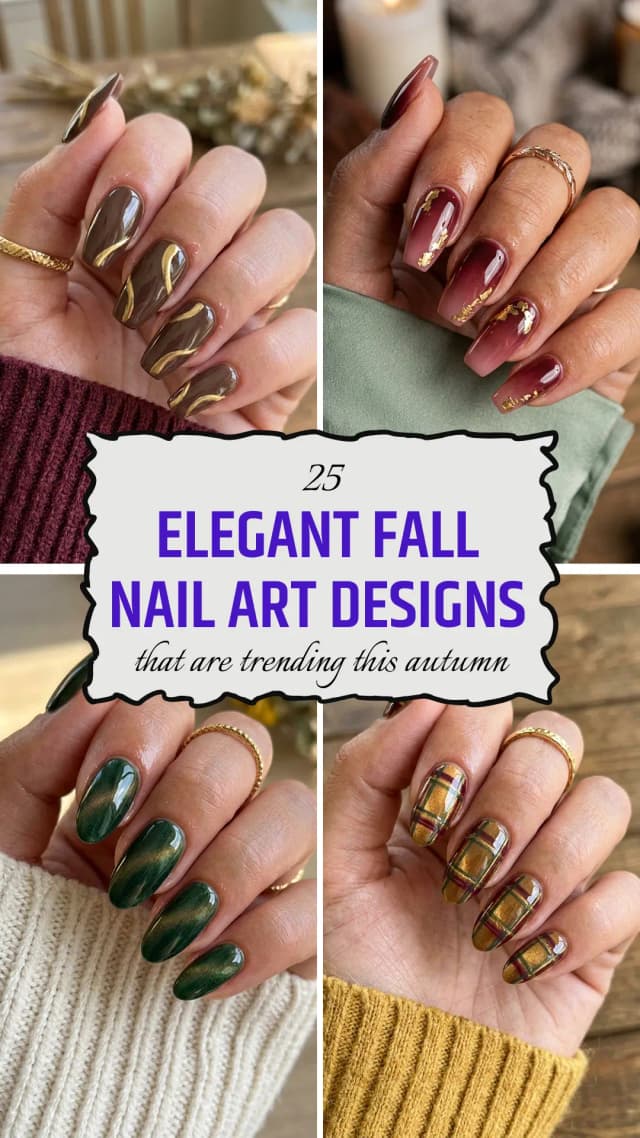 25 Fall Nail Designs for Every Skill Level 💅✨ | Best Fall Nail Ideas | Autumn Manicure Trends | Trendy Fall Mani Inspiration