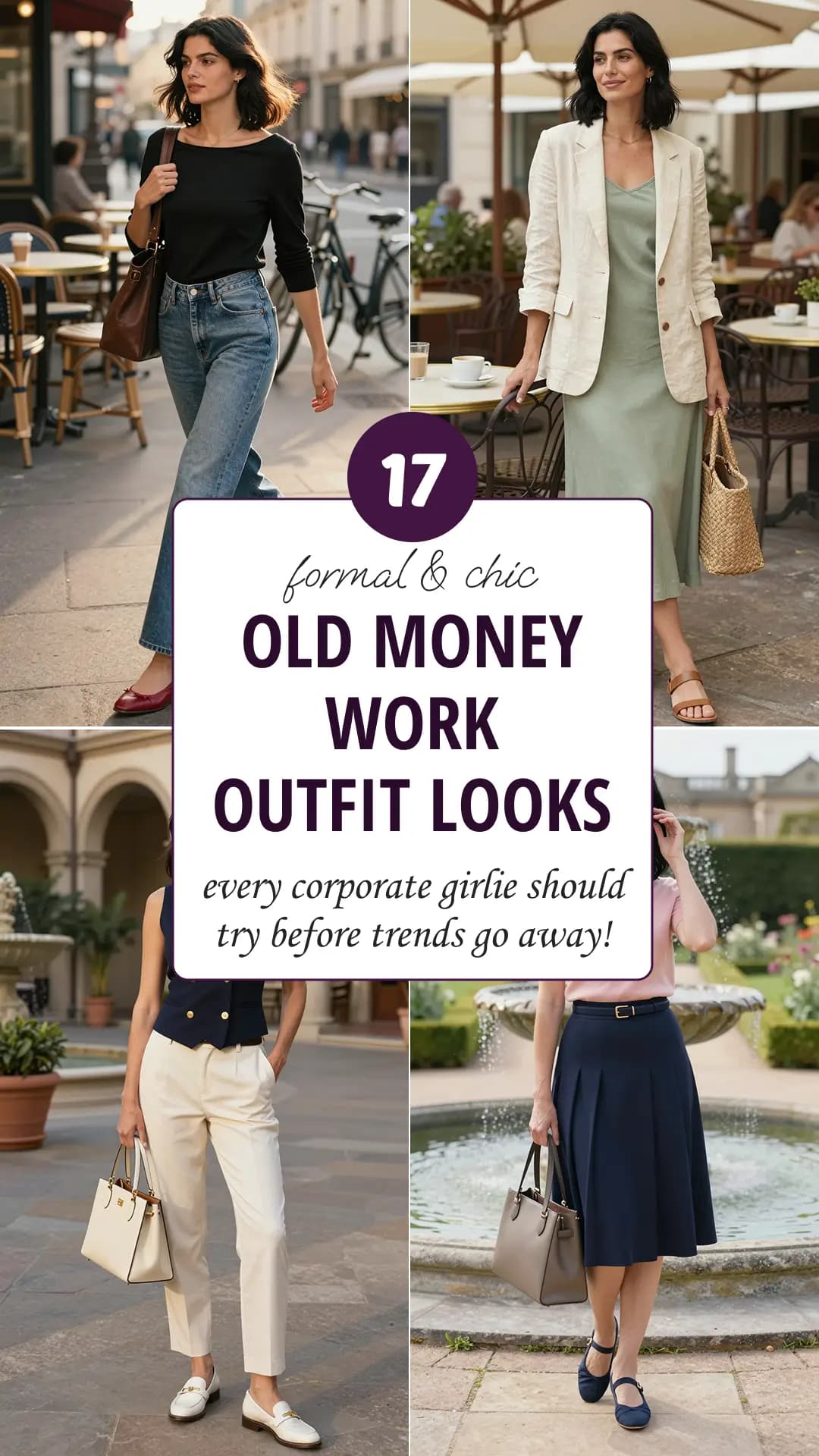 17 Best Old Money Work Outfits for Women 2026 💼🕯️💎 | Timeless, Elegant & Quiet Luxury Business Casual Office Style Guide