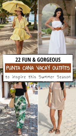 22 Best Punta Cana Vacation Outfits for Women 2026 🌴👙🍹 | Chic, Tropical & Aesthetic Beach Style Guide | What to Wear in Punta Cana