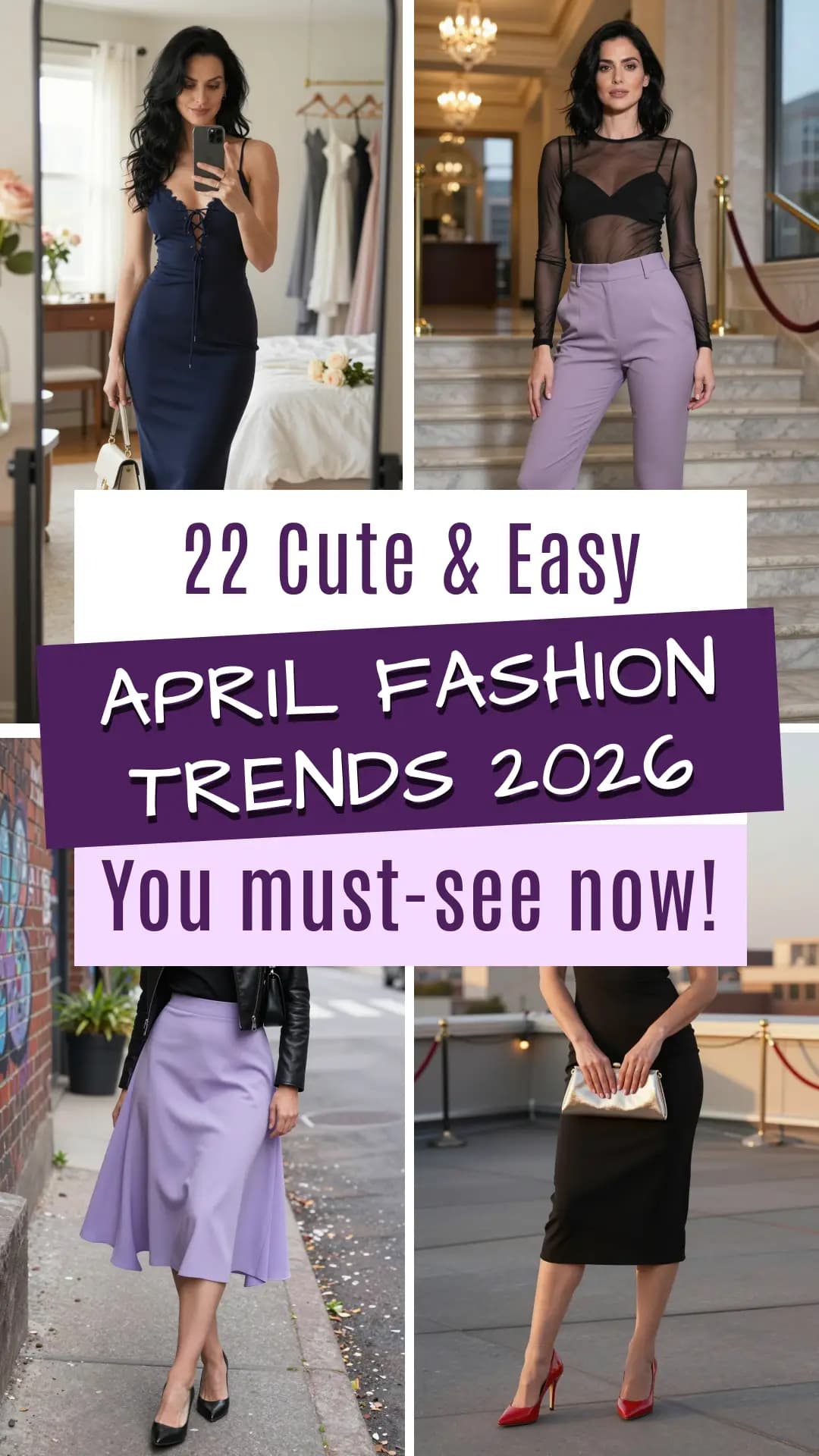 22 Best April Fashion Trends for Women 2026 πΈβ¨ | Cute, Chic & Stylish Outfit Ideas for Spring