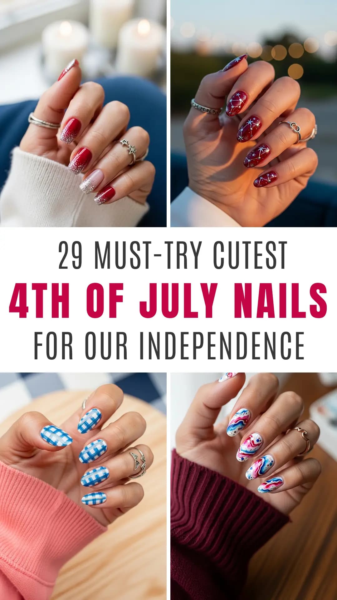 29 Festive Fourth of July Nails ๐บ๐ธโจ | Best Red, White & Blue Nail Art Ideas | Fun July 4th Manicure Designs